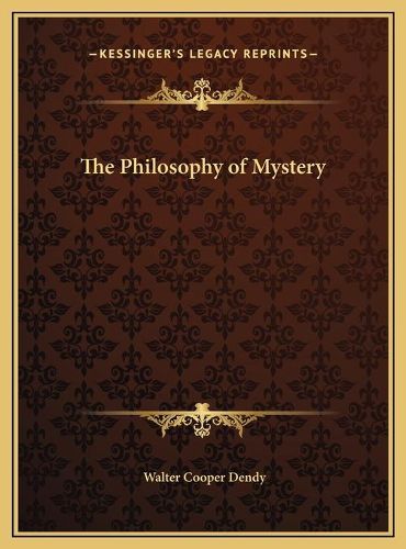 The Philosophy of Mystery