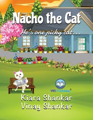 Cover image for Nacho the Cat: He's one picky cat . . .