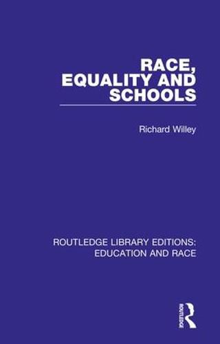 Cover image for Race, Equality and Schools