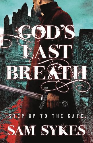 Cover image for God's Last Breath: Bring Down Heaven Book 3