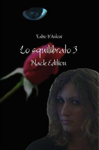 Cover image for Lo Squilibrato - Black Edition