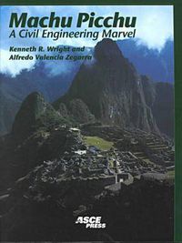 Cover image for Machu Picchu: A Civil Engineering Marvel