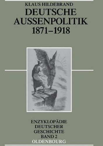 Deutsche Aussenpolitik 1871-1918