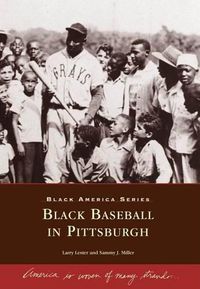 Cover image for Black Baseball in Pittsburgh