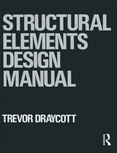 Cover image for Structural Elements Design Manual