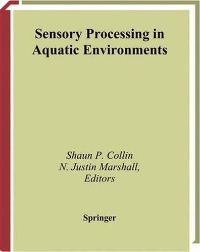 Cover image for Sensory Processing in Aquatic Environments