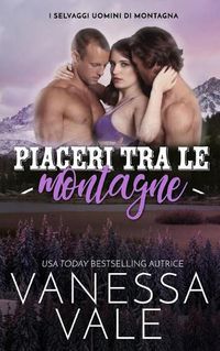 Cover image for Piaceri tra le montagne