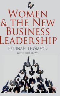 Cover image for Women and the New Business Leadership