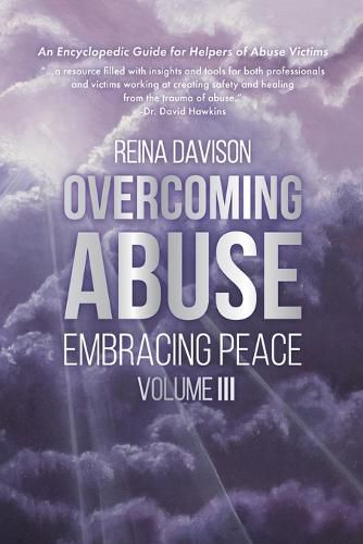 Cover image for Overcoming Abuse Embracing Peace Vol III