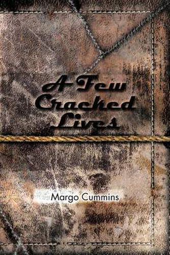 Cover image for A Few Cracked Lives