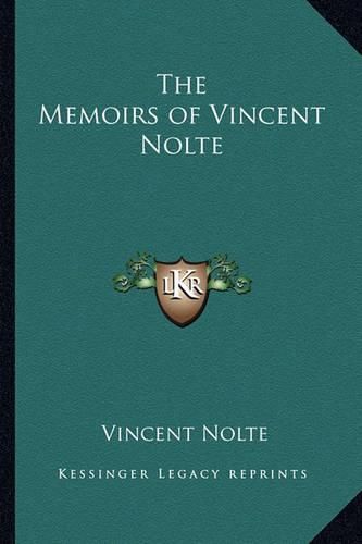 Cover image for The Memoirs of Vincent Nolte