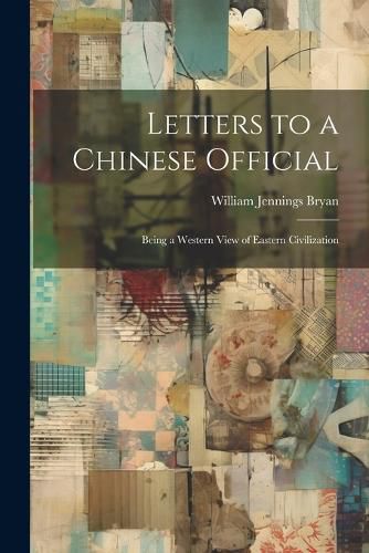 Cover image for Letters to a Chinese Official