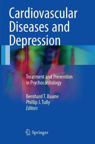 Cover image for Cardiovascular Diseases and Depression: Treatment and Prevention in Psychocardiology