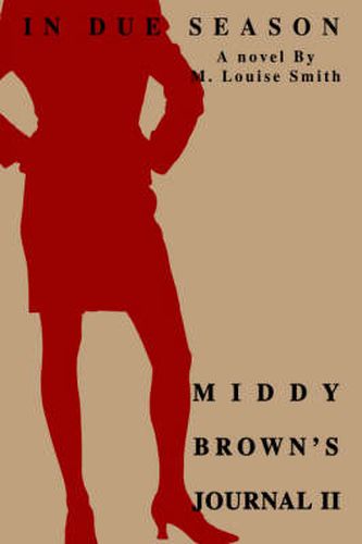 Cover image for Middy Brown's Journal II: In Due Season