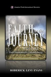 Cover image for Faith for the Journey (Volume II): Daily Inspiration for Christian Living