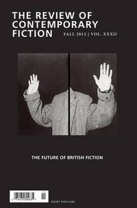 Cover image for Review of Contemporary Fiction, Volume XXXII, No. 3: The Future of British Fiction