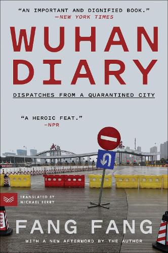 Cover image for Wuhan Diary: Dispatches from a Quarantined City