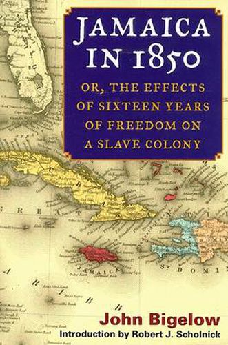 Cover image for Jamaica in 1850: Or, the Effects of Sixteen Years of Freedom on a Slave Colony