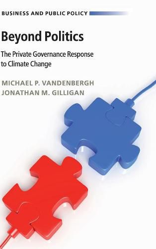 Cover image for Beyond Politics: The Private Governance Response to Climate Change