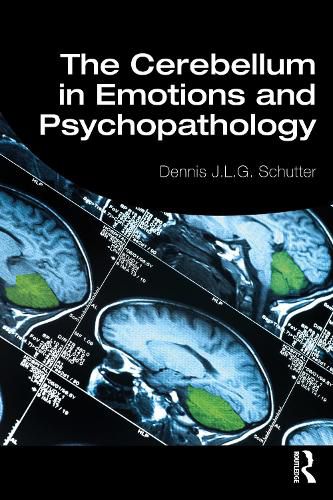 Cover image for The Cerebellum in Emotions and Psychopathology