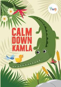 Cover image for Calm Down Kamla