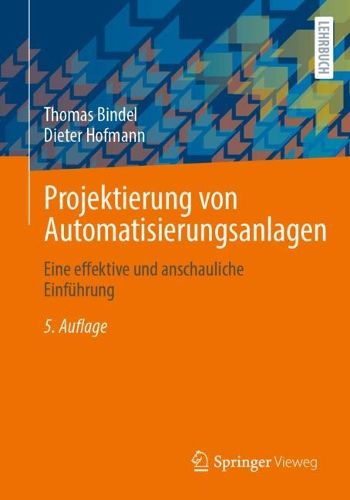 Cover image for Projektierung von Automatisierungsanlagen