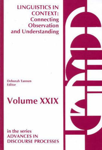 Cover image for Linguistics in Context--Connecting Observation and Understanding