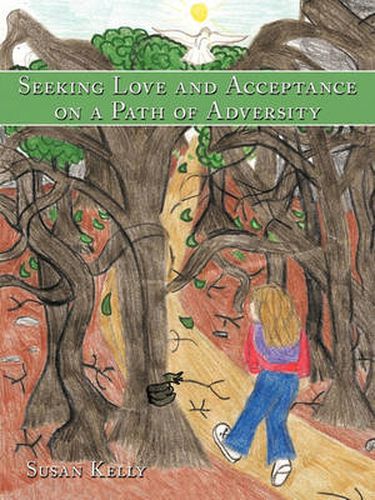 Cover image for Seeking Love and Acceptance on a Path of Adversity