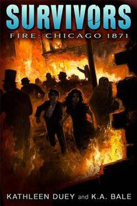 Cover image for Fire: Chicago, 1871