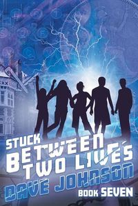 Cover image for Stuck Between Two Lives