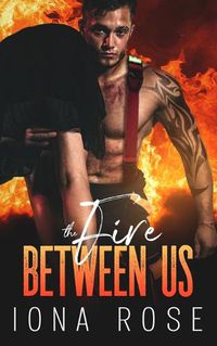 Cover image for The FIRE between us