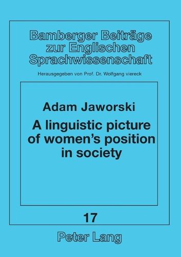 Cover image for Linguistic Picture of Women's Position in Society: A Polish-English Contrastive Study