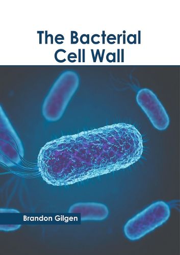 Cover image for The Bacterial Cell Wall