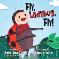 Cover image for Fly, Ladybug, Fly