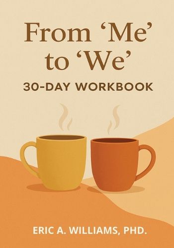 Cover image for From "Me" to "We"