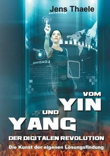 Cover image for Vom Yin und Yang der digitalen Revolution