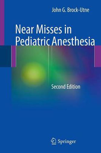 Cover image for Near Misses in Pediatric Anesthesia