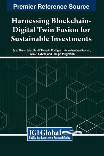 Cover image for Harnessing Blockchain-Digital Twin Fusion for Sustainable Investments