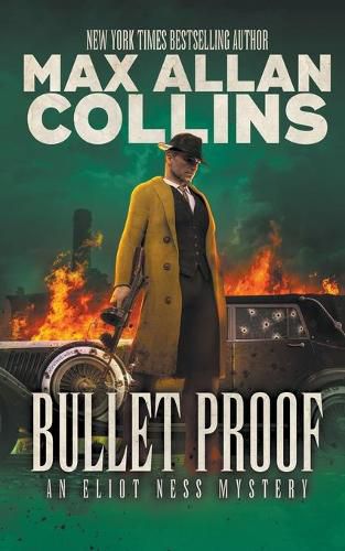 Cover image for Bullet Proof: An Eliot Ness Mystery