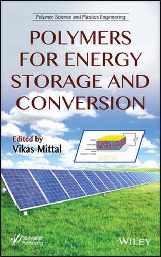 Cover image for Polymers for Energy Storage and Conversion