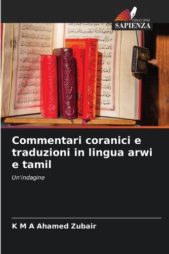 Cover image for Commentari coranici e traduzioni in lingua arwi e tamil