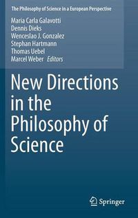 Cover image for New Directions in the Philosophy of Science