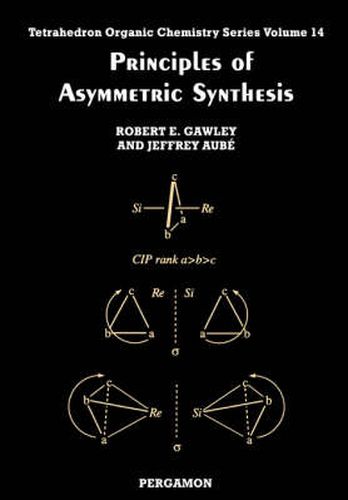 Cover image for Principles of Asymmetric Synthesis