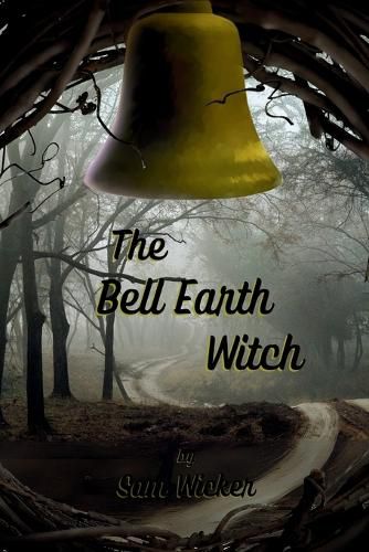 Cover image for The Bell Earth Witch