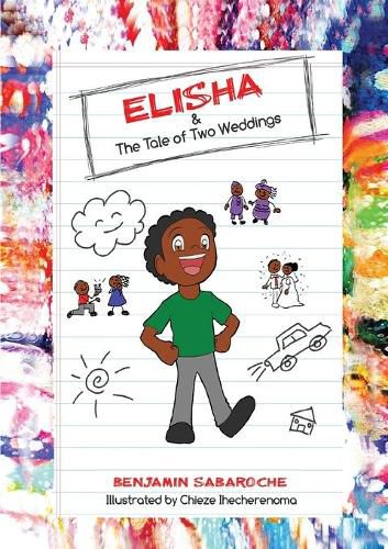 Cover image for Elisha & The Tale of Two Weddings