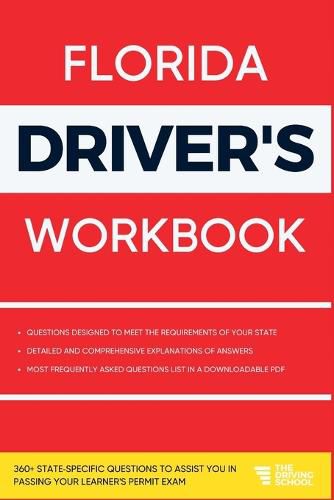 Cover image for Florida Driver's Workbook: 360+ State-Specific Questions to Assist You in Passing Your Learner's Permit Exam