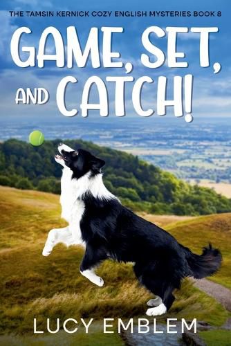 Cover image for Game, Set, and Catch!