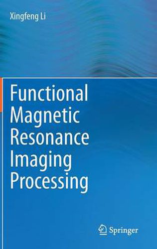 Cover image for Functional Magnetic Resonance Imaging Processing