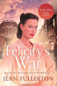 Cover image for Felicity's War