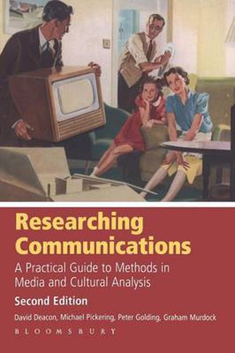 Cover image for Researching Communications: A Practical Guide to Methods in Media and Cultural Analysis